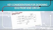 Key considerations for designing electrocardiogram (ECG) front-end circuit