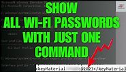 CMD | Find All Wi-Fi Passwords with Just One Command in Windows 10 / 11