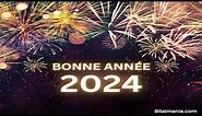 Bonne Année 2024 en Français || Bonne Année 2024 || | Bonne Année vœux 2024