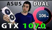 ASUS DUAL GTX 1070 OC Review, Benchmarks, Testing