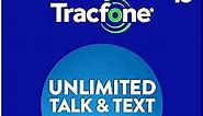 Tracfone $15 Unlimited Talk and Text / 30 Days