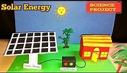 Working Model of Solar Energy/Solar Panel Model/Solar Power/Solar power system/Kansal Creation/Sci