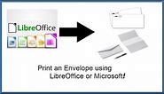 Print Standard #10 Envelopes from LibreOffice and Microsoft to your Printer