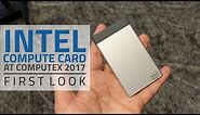 Intel Compute Card First Look