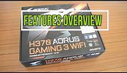 Gigabyte H370 aorus Gaming 3 Overview | Features , Unboxing