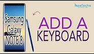 Samsung Galaxy Note 8 - How to Add / Remove a Keyboard