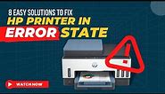 8 Easy Solutions to Fix HP Printer in Error State | Printer Tales