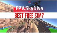 Best FREE FPV Drone Simulator - Orqa FPV.SkyDive Flight Sim Review