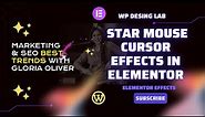 Add Star Mouse Cursor Effects in Elementor