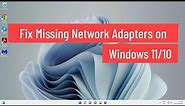 Fix Missing Network Adapters on Windows & How to Enable Network Adapter From BIOS Settings