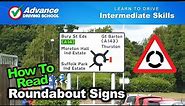 How To Read Roundabout Signs | Learn to drive: Intermediate skills
