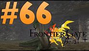 Frontier Gate Boost+ - Episode 66 - Advanced Quest - Hydra