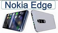 Nokia Edge (2018) : Price and Full Review