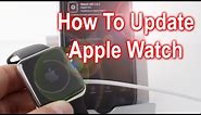 How To Update The Apple Watch