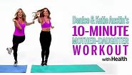 Denise and Katie Austin's 10-Minute Mother-Daughter Workout | Health