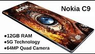 Nokia C9(Nokia C9) -5G,12GB RAM,1TB ROM,Features,Price,Launch/Nokia C9(Nokia C9)