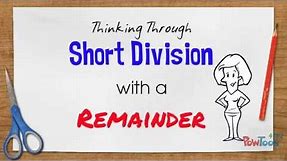 Short Division with Remainders