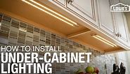 How to Install Under-Cabinet Lighting