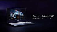 Lenovo Legion Y530 Laptop Product Tour