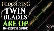 Twinblades are the Best Weapon in Elden Ring - Elden Ring All Twinblades Breakdown