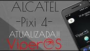 Viper OS - Alcatel Pixi 4 Android 7.1.2 | A MELHOR ROM PARA PIXI 4 | THAWAN HENRIQUE