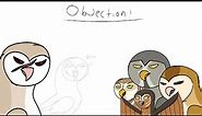 Objection meme || guardians of ga’hoole