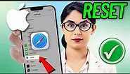 How To Reset Safari Browser on iPhone 2024 | Reset safari iphone
