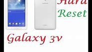 How to Hard reset Samsung Galaxy Tab 3V CE0168 !!!
