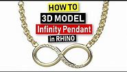 How to Create an Infinity Pendant in Rhino (2019) Rhino 3D: Jewelry CAD Design Tutorial #62