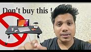 Amazon / Flipkart Study table review | Bed Table/Foldable and Portable |Best study table to buy