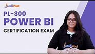 PL-300 Microsoft Certification Exam | PL-300 Tutorial | Power BI Certification | Intellipaat