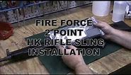 Fire Force HK Rifle 2 Point Sling