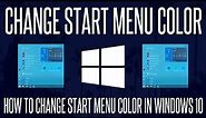 How to Change Start Menu Color in Windows 10