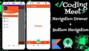 How to Create Navigation Drawer and Bottom Navigation Bar in Android Studio Kotlin