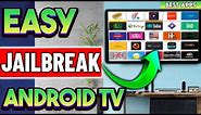 🔴JAILBREAK ANDROID TV (FULLY LOADED IN 5 MINS!)
