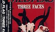 Wild Flag - Three Faces