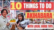 TOP 10 Things to Do in Akihabara with Local Guide Tips