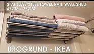 BROGRUND - IKEA (TOWEL RAIL - WALL SHELF)
