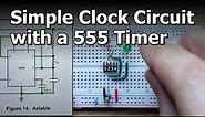 Green Blinkenlight: Creating a Simple Clock Circuit with a 555 Timer