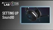How to Set Up SoundID in CORSAIR iCUE