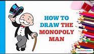 How to Draw the Monopoly Man: Easy Step by Step Drawing Tutorial for Beginners