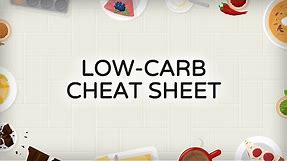 Low-Carb Cheat Sheet