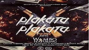 Wambo Ft. Ozuna, Benny Benni, Almighty, Anonimus Y Bryant Myers - Plakata Plakata (Official Remix)
