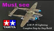 NEW Tamiya 1/48 P-38 Lightning. Complete step-by-step build video.