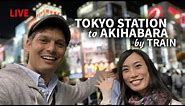 Tokyo Station to Akihabara by Train
