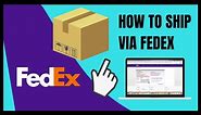 How to ship via FedEx using an account (create a shipping label)