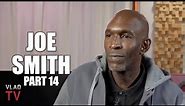 Joe Smith on Making $61M During NBA Career, $18M After Taxes, Broke After Divorce (Part 14)