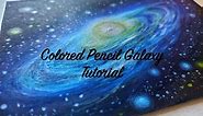 Colored Pencil Galaxy Tutorial