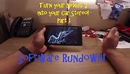 Turn Your Car's Stereo Into a Nexus 7 Tablet! Part 1 - Software Rundown