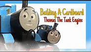 Building A Cardboard Thomas The Tank Engine